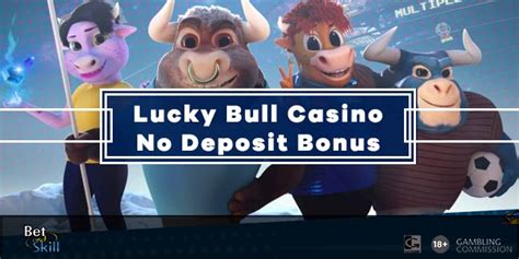 lucky bull casino no bjll title=